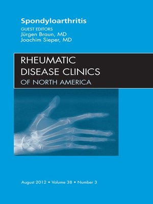 cover image of Spondyloarthropathies, an Issue of Rheumatic Disease Clinics